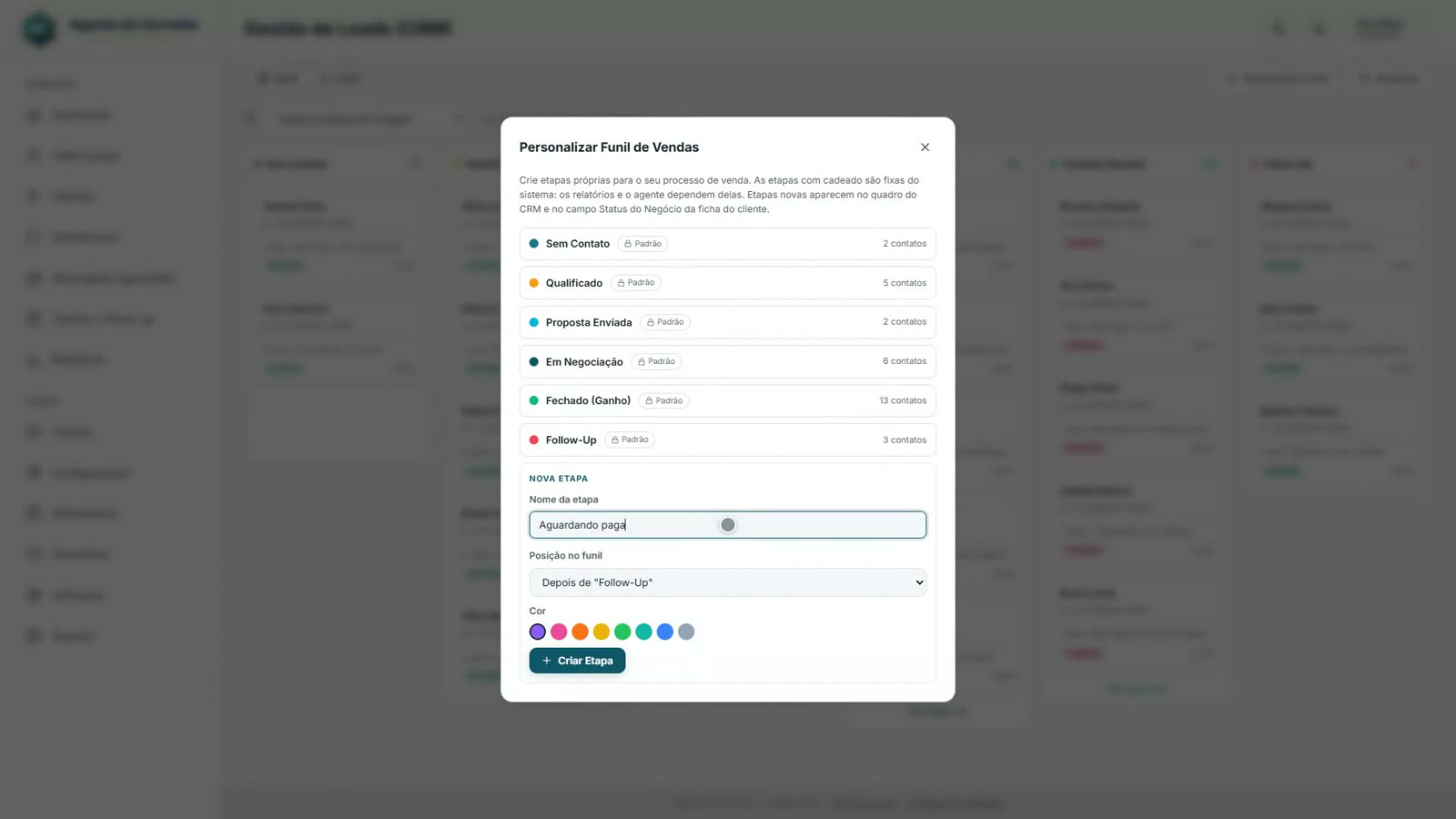 Janela Personalizar Funil de Vendas: as etapas listadas com contagem de contatos, as padrão marcadas com cadeado, e o formulário para criar uma etapa nova com nome, posição e cor.